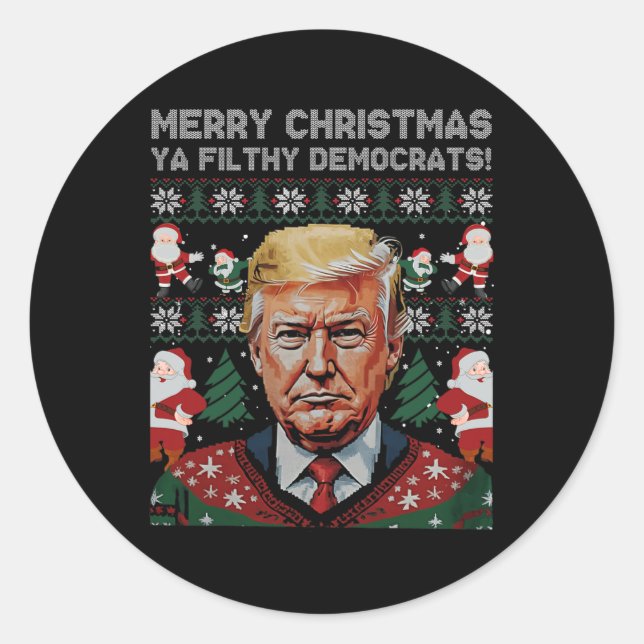 Merry Christmas Democrats Filthy Ya Funny Xmas  Classic Round Sticker (Front)