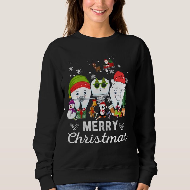 Merry Christmas Dentist Teeth Santa Dental Elf Sno Sweatshirt (Front)