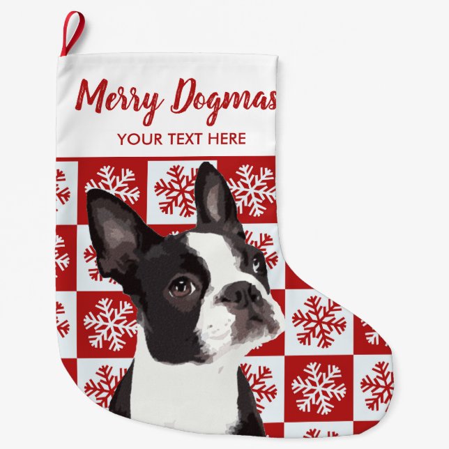 Merry Christmas Dogmas Boston Terrier Festive Dog Large Christmas Stocking (Front)