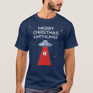 Merry Christmas, Earthlings, The Festive UFO! T-Shirt