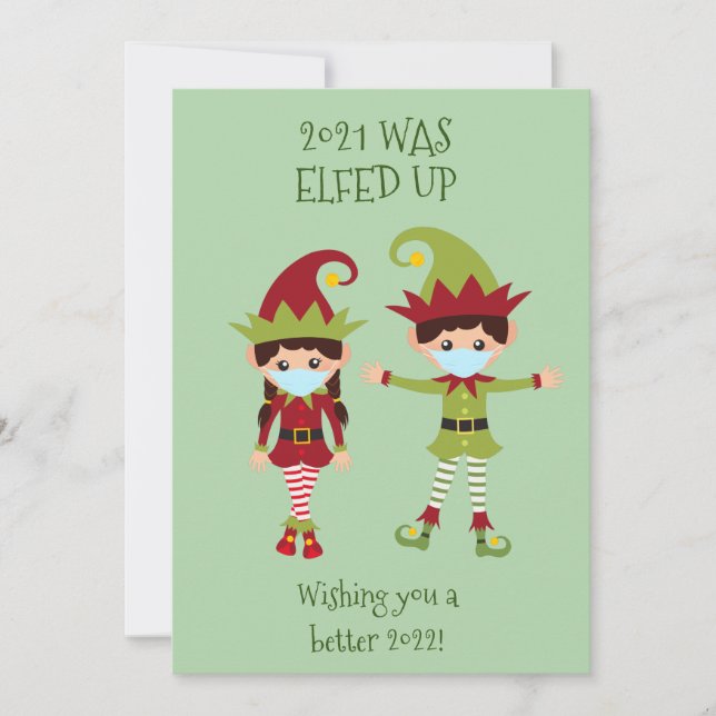 Merry Christmas Elfed Up Funny Face Mask 2021 Holiday Card (Front)