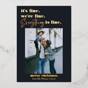 Merry Christmas   Everything is Fine Funny Holiday