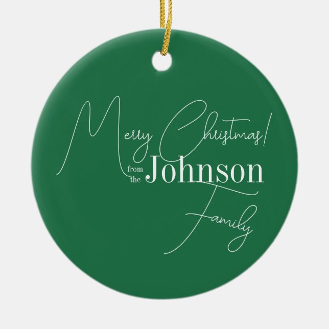 Merry Christmas Family Name Green Ceramic Ornament (Front)
