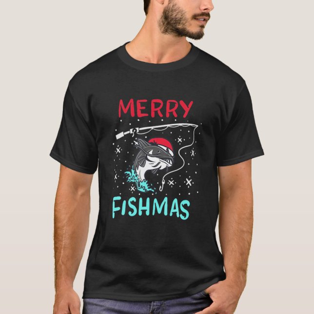 Merry Christmas Fishmas Funny Catfish Fisherman Xm T-Shirt (Front)