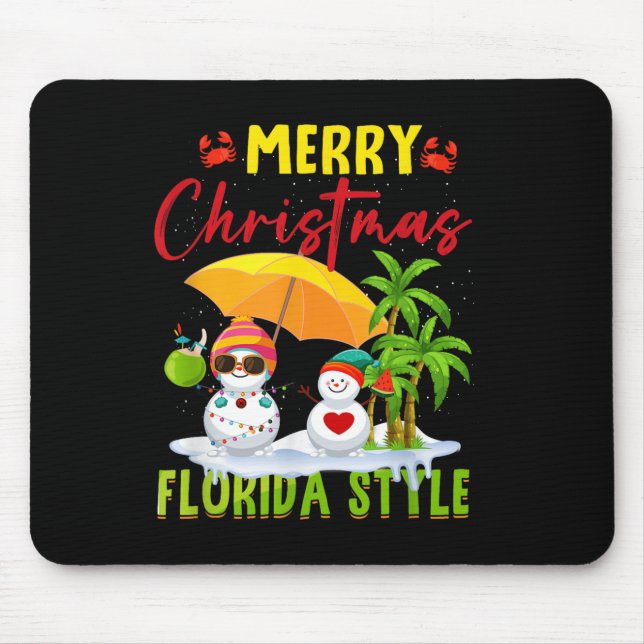 Merry Christmas Florida Style Snowman Summer Vacat Mouse Pad (Front)