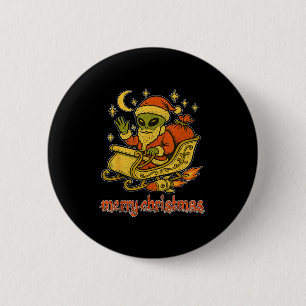 Merry Christmas From Alien Santa And His Cosmic Sl 6 Cm Round Badge