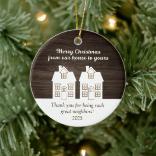 Merry Christmas from our house to yours Ceramic Ornament