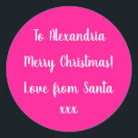Merry Christmas From Santa Hot Pink Gift Label<br><div class="desc">This is a personalised Christmas design in hot pink with white script typography. In trending colours, this festive design has the message “To Alexandria Merry Christmas! Love from Santa xxx”. It is ready for you to personalise, with space for you to add your name. You can also change the holiday...</div>