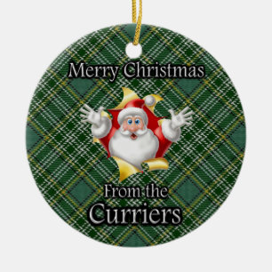Merry Christmas From the Currie Currier Clan Ceramic Ornament