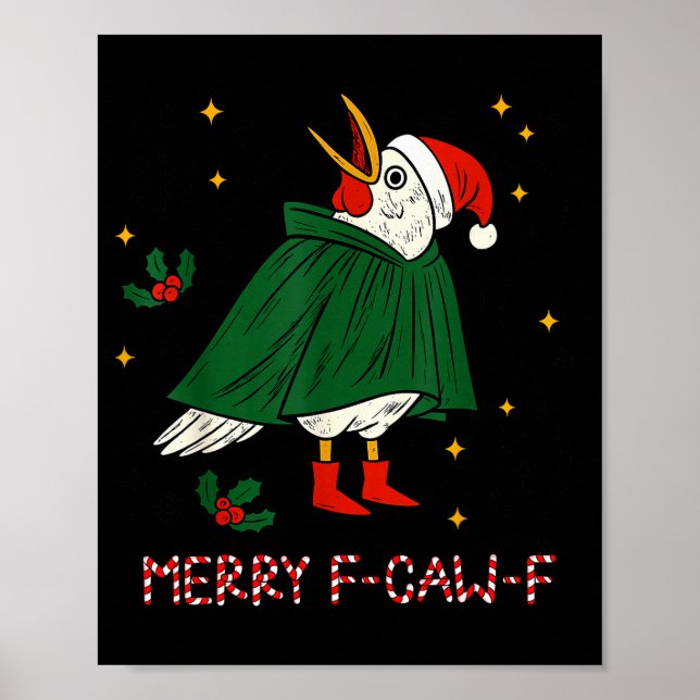 Merry Christmas Funny Raven Bird F-caw-f Xmas Holi Poster (Front)