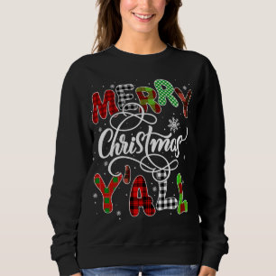 Merry Christmas Funny Ya'll Xmas Buffalo Plaid Sweatshirt