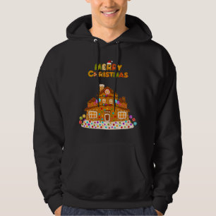 Merry Christmas Gingerbread House Baking Candy Can Hoodie