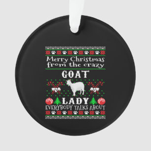 Merry Christmas Goat Lady Ugly Gift Ornament