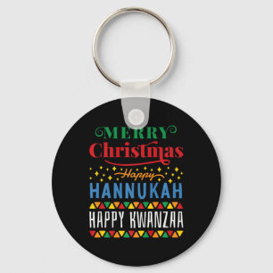 Merry Christmas Happy Hanukkah Happy Kwanzaa 10  Key Ring