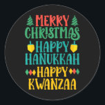 Merry Christmas Happy Hanukkah Happy Kwanzaa 11  Classic Round Sticker<br><div class="desc">Merry Christmas Happy Hanukkah Happy Kwanzaa 11</div>