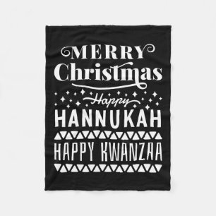 Merry Christmas Happy Hanukkah Happy Kwanzaa 11 Fleece Blanket