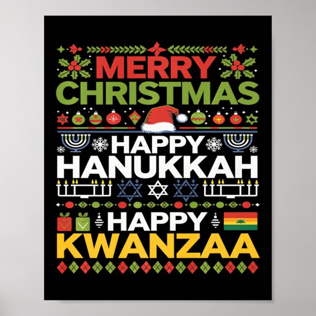 Merry Christmas Happy Hanukkah Happy Kwanzaa 12  Poster (Front)