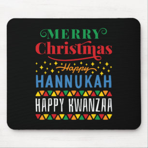 Merry Christmas Happy Hanukkah Happy Kwanzaa 14 Mouse Pad