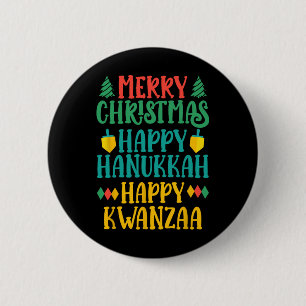 Merry Christmas Happy Hanukkah Happy Kwanzaa 16 6 Cm Round Badge