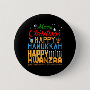Merry Christmas Happy Hanukkah Happy Kwanzaa 19 6 Cm Round Badge