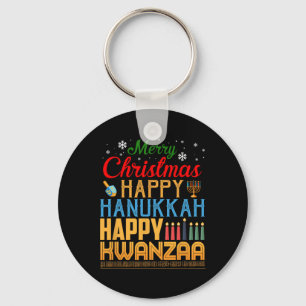 Merry Christmas Happy Hanukkah Happy Kwanzaa 19  Key Ring
