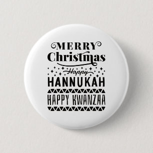 Merry Christmas Happy Hanukkah Happy Kwanzaa 4 6 Cm Round Badge