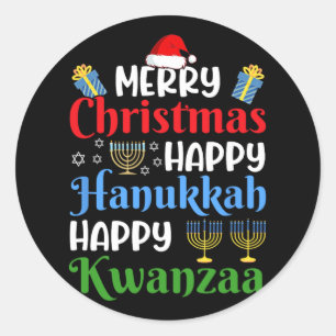 Merry Christmas Happy Hanukkah Happy Kwanzaa 4  Classic Round Sticker