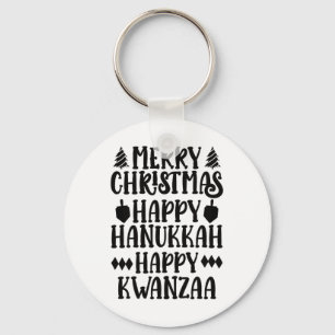 Merry Christmas Happy Hanukkah Happy Kwanzaa 6 Key Ring
