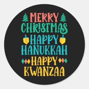 Merry Christmas Happy Hanukkah Happy Kwanzaa 7 Classic Round Sticker