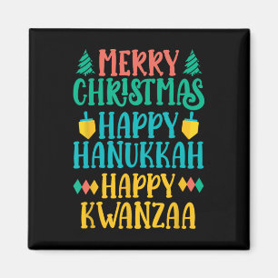Merry Christmas Happy Hanukkah Happy Kwanzaa 7 Magnet