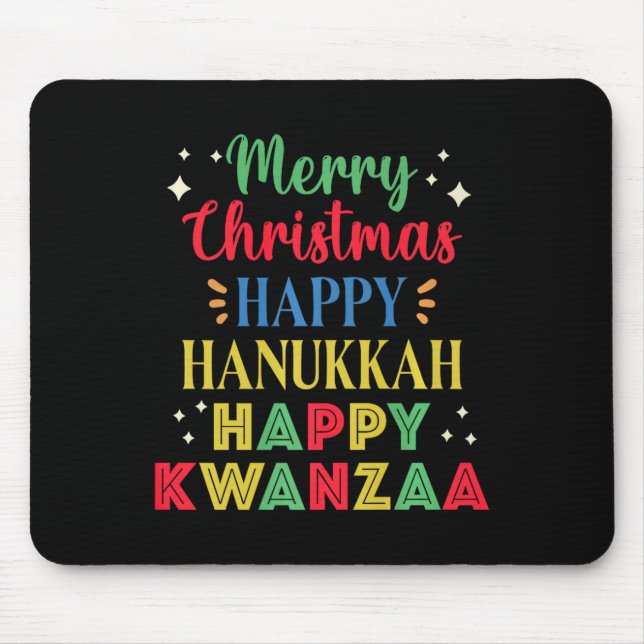 Merry Christmas Happy Hanukkah Happy Kwanzaa 9  Mouse Pad (Front)