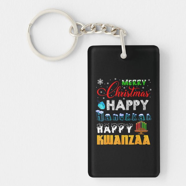 Merry Christmas Happy Hanukkah Happy Kwanzaa Key Ring (Front)