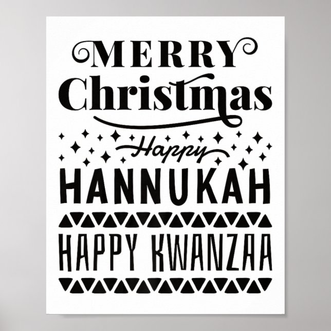 Merry Christmas Happy Hanukkah Happy Kwanzaa  Poster (Front)