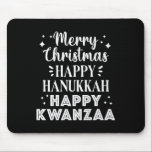 Merry Christmas Happy Hanukkah Happy Kwanzaa Premi Mouse Pad<br><div class="desc">Merry Christmas Happy Hanukkah Happy Kwanzaa Premium 6</div>