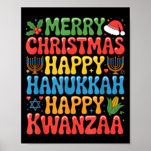 Merry Christmas Happy Hanukkah Kwanzaa Quote  Poster