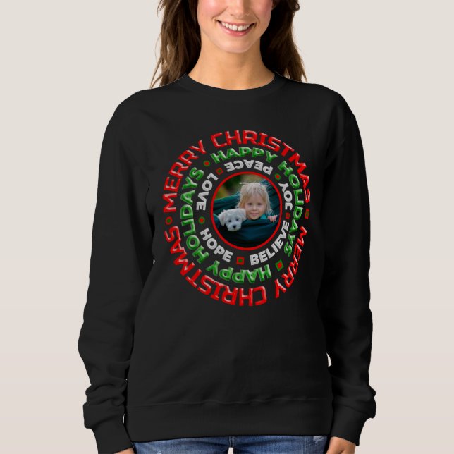 Merry Christmas Happy Holidays Photo Personalise  Sweatshirt (Front)