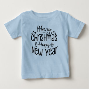 Merry Christmas Happy New Year  Baby T-Shirt