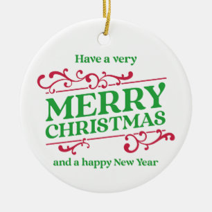 Merry Christmas & Happy New Year Holiday Ornament