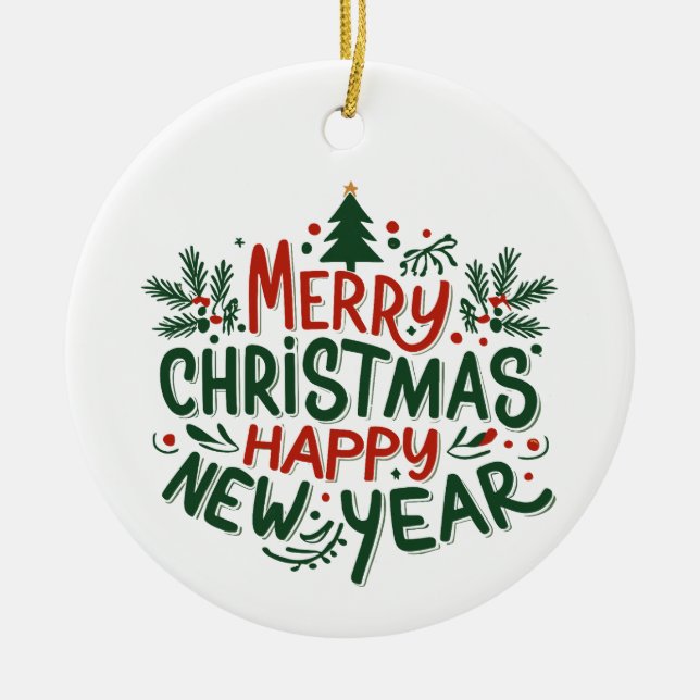 Merry Christmas Happy New Year Ornaments (Front)