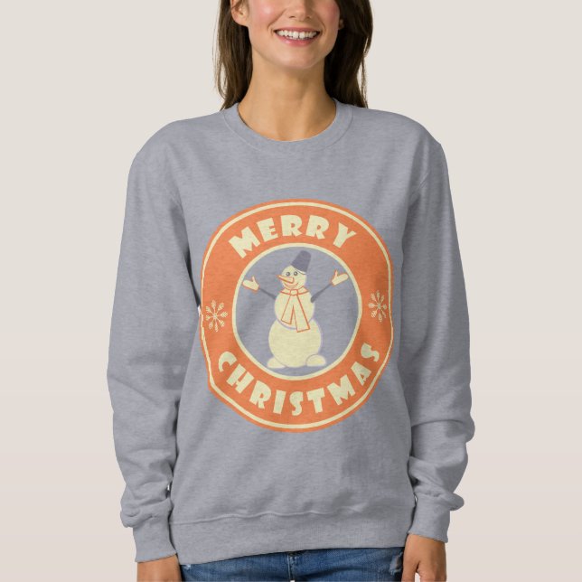 Merry Christmas happy snowman famous coffe style Sweatshirt (Front)