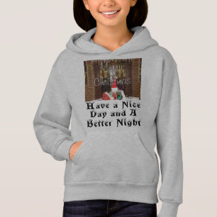 Merry Christmas! Have a Nice Day & a Better Night