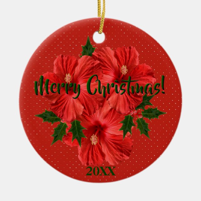 Merry Christmas Hibiscus Holly Holiday Round Ceramic Ornament (Front)
