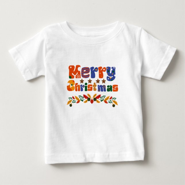 Merry Christmas  Holiday Baby T-Shirt (Front)