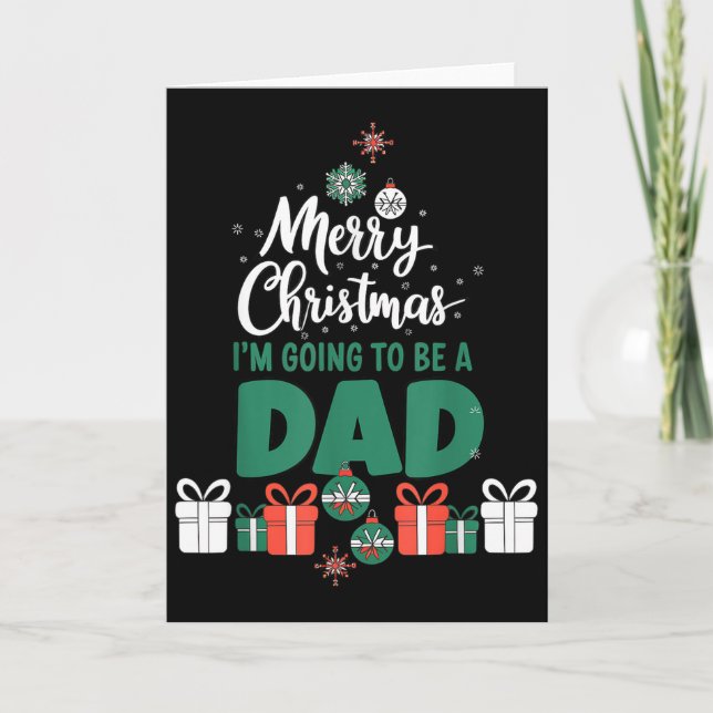 Merry Christmas I'm Going To Be A Dad Pregnant Wif Card (Front)