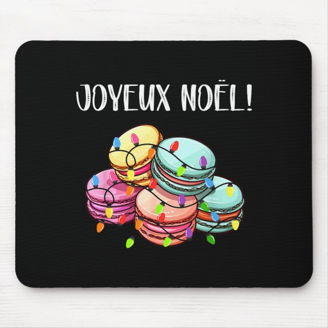 Merry Christmas In French _ Macarons Joyeux Noel  Mouse Pad (Front)