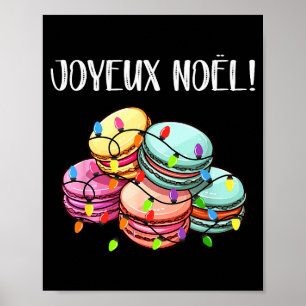 Merry Christmas In French _ Macarons Joyeux Noel  Poster