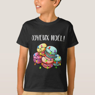 Merry Christmas In French _ Macarons Joyeux Noel  T-Shirt