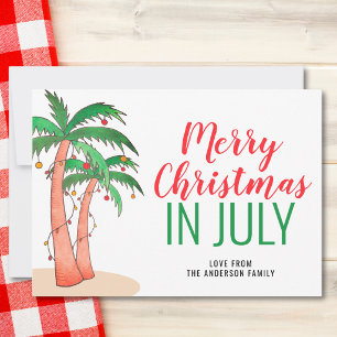 Merry Christmas in July Holiday Card
