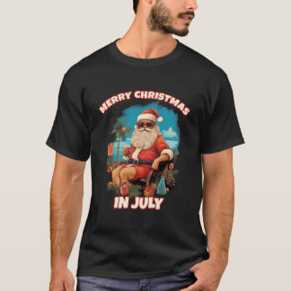 Merry Christmas In July Santa T-Shirt