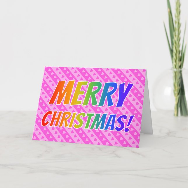 "MERRY CHRISTMAS!" in Rainbow Text + Pink Hearts Holiday Card (Front)